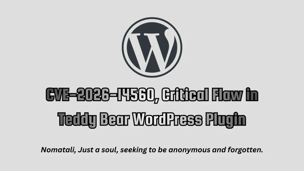 CVE-2026-14560, Critical Flaw in Teddy Bear WordPress Plugin