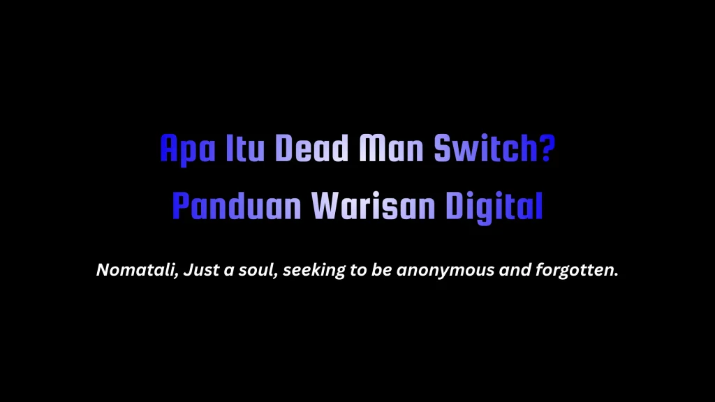 Dead Man Switch